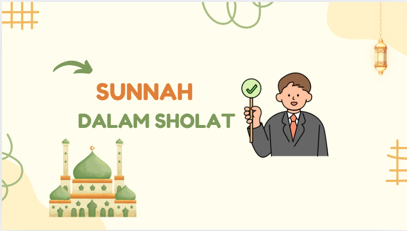 Sunnah-Sunnah Dalam Sholat