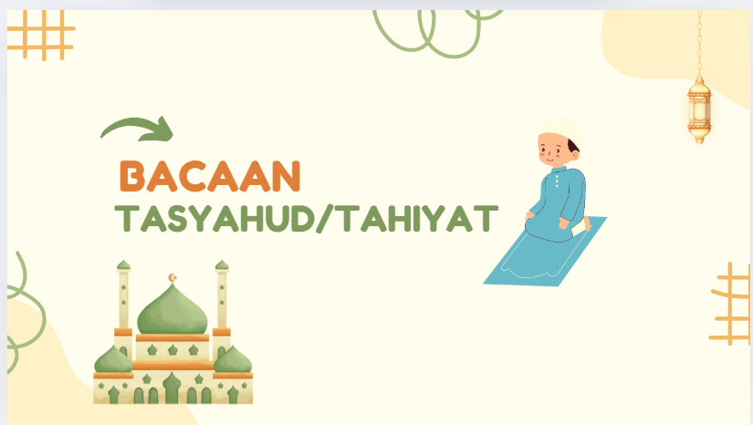 Bacaan Tasyahud/Tahiyat